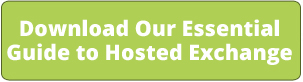 Download Our Hosted Exchange Guide